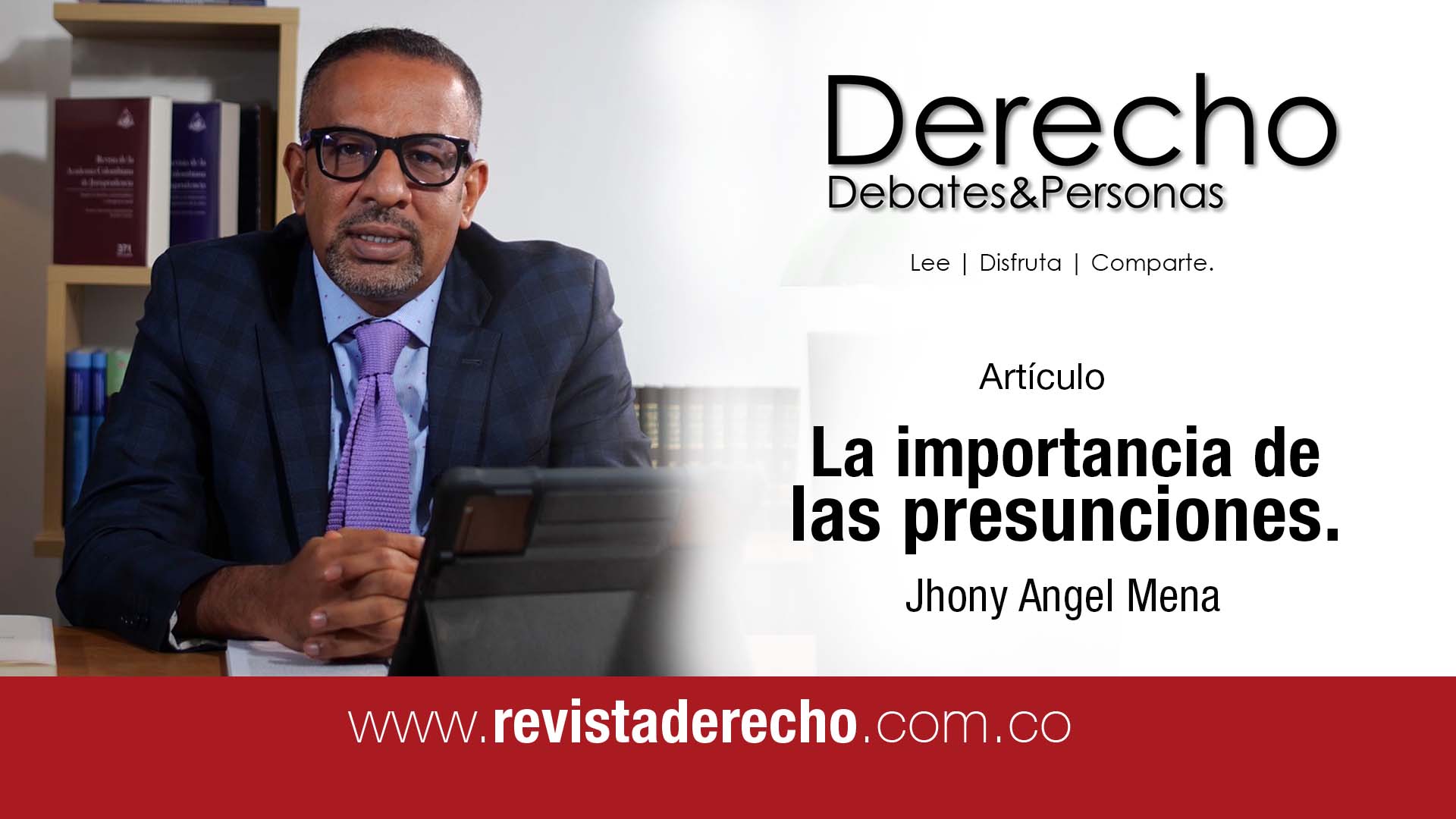 La importancia de las presunciones. - Revista Derecho, debates